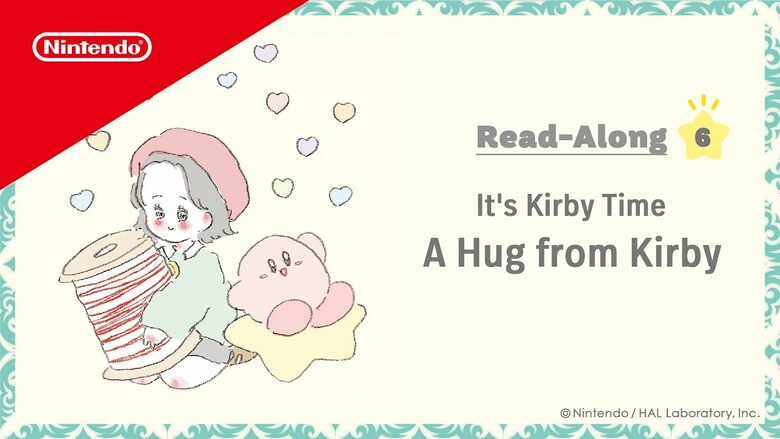 It's Kirby Time, Read-Along #6: A Hug from Kirby