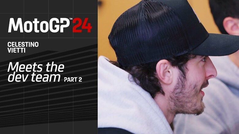 MOTOGP 24 "Meets the dev team: Part 2, 3 and 4" video features