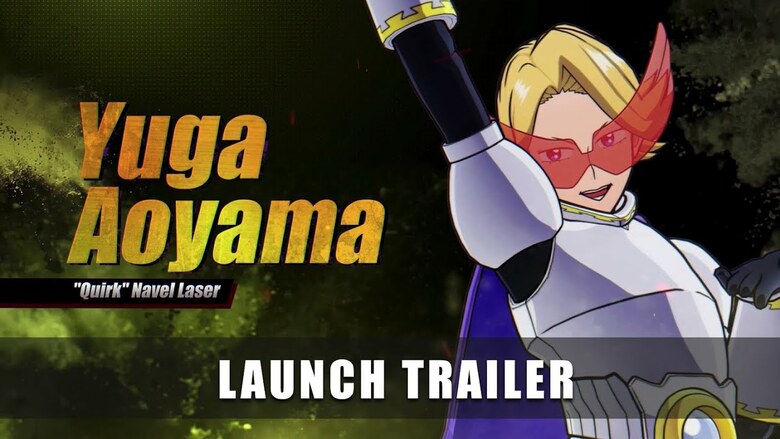Check out the launch trailer for My Hero: One's Justice 2's Yuga Aoyama DLC